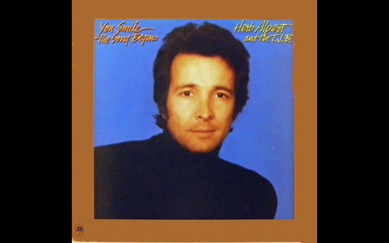 Herb Alpert & The T.J.B. Alone Again (Naturally) [Gilbert O’Sullivan