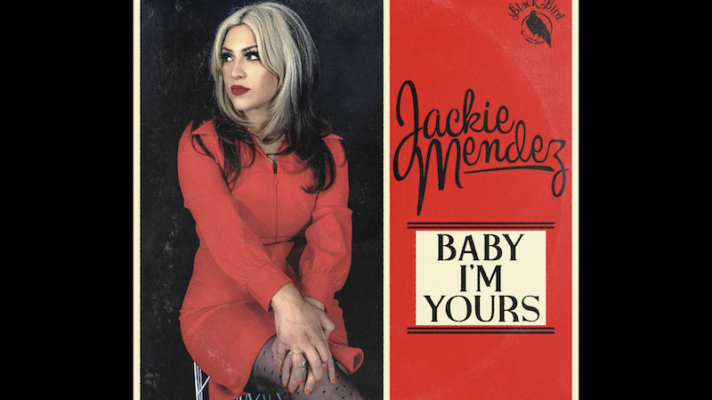 Jackie Mendez – Baby I’m Yours [Barbara Lewis]