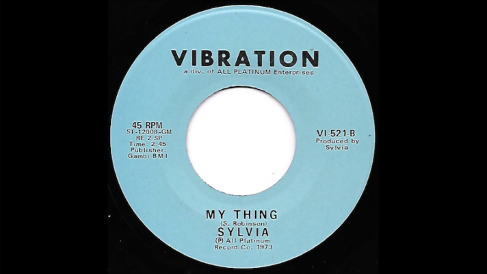 Sylvia Robinson – My Thing [The Whatnauts]