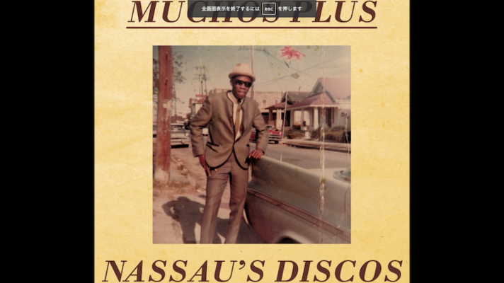 Muchos Plus – Nassau’s Discos [The Beginning of the End]