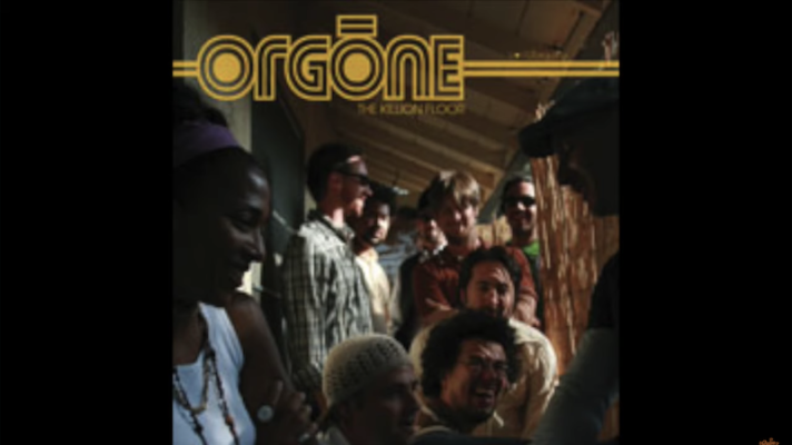 Orgone – I Get Lifted [George McCrae]