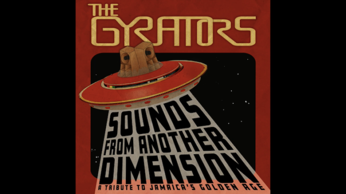 The Gyrators – Bitter Blood [Sound Dimension]