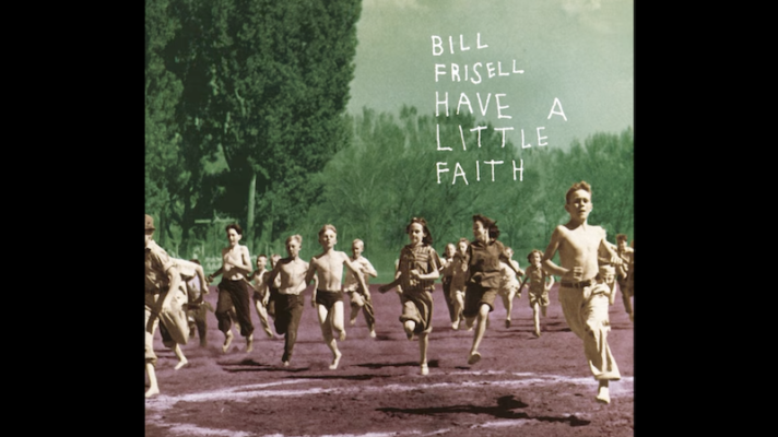 Bill Frisell – Just Like a Woman [Bob Dylan]